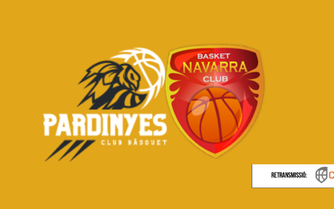 CB Pardinyes – Basket Navarra, un duel de vital importància